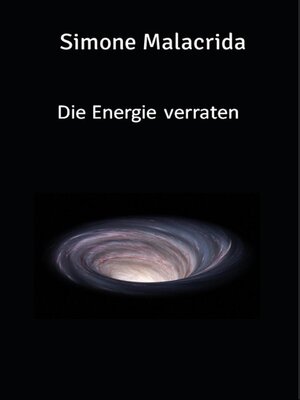 cover image of Die Energie verraten